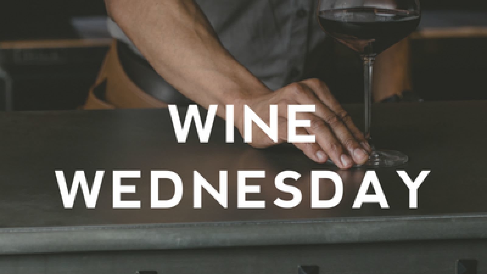 Wine Wednesday at Reverence
